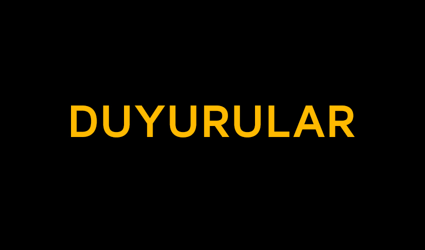 DUYURULAR